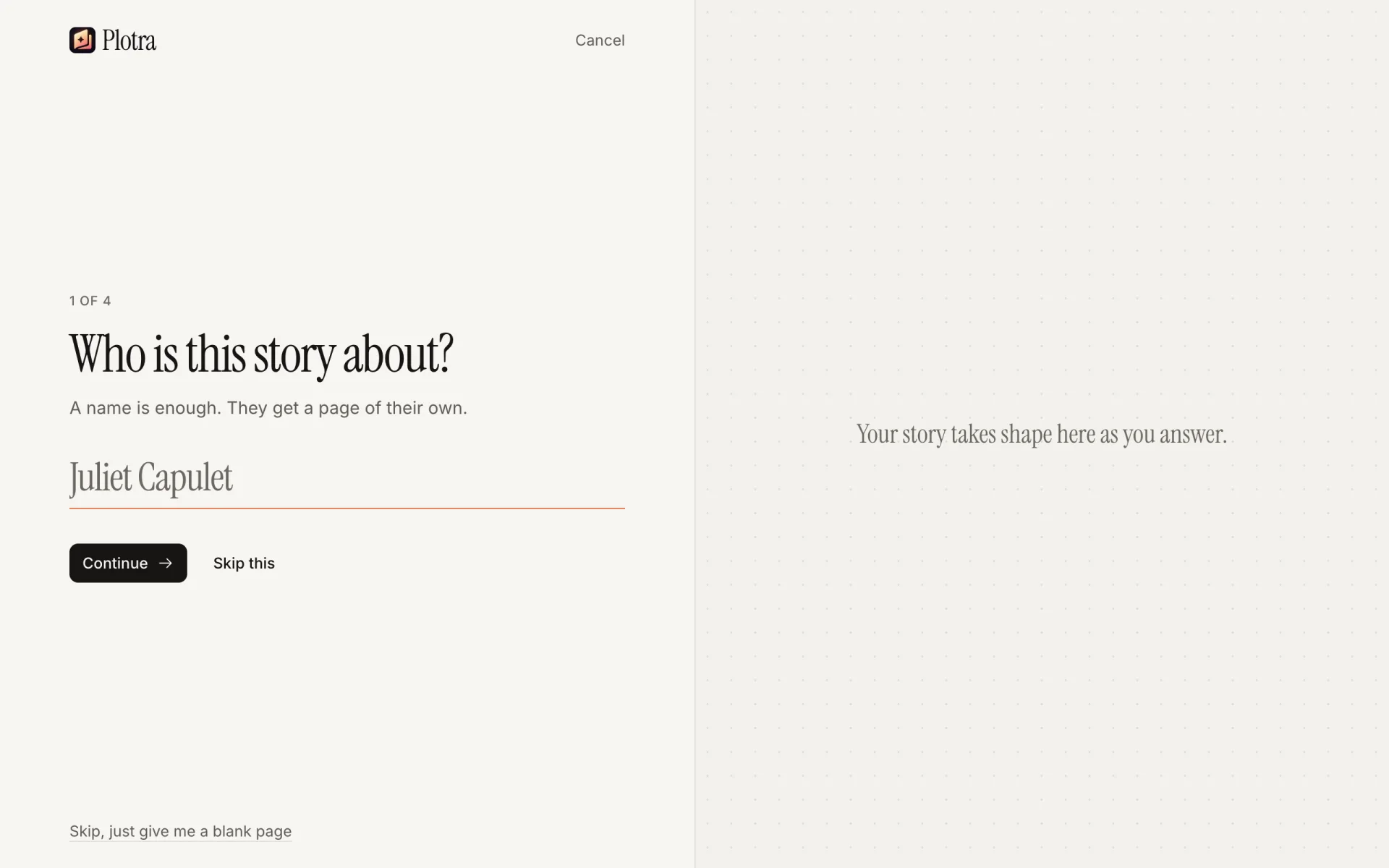 The cold open asking "Who is this story about?", question 1 of 4, with Continue and Skip this